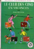Portada de LE CLUB DES CINQ EN VACANCES