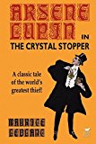 Portada de ARSENE LUPIN IN THE CRYSTAL STOPPER BY MAURICE LEBLANC (2003-03-14)