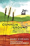 Portada de [(COMMON GROUND : THE SHARING OF LAND AND LANDSCAPES FOR SUSTAINABILITY)] [BY (AUTHOR) DR. MARK EVERARD] PUBLISHED ON (AUGUST, 2011)