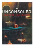 Portada de THE UNCONSOLED / KAZUO ISHIGURO
