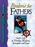 Portada de PSALMS FOR FATHERS: GOD'S GIFT OF TIMELESS WISDOM, STRENGTH, AND LOVE BY ANDREW MCLEOD (2001-03-02)