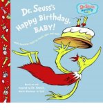 Portada de [( DR. SEUSS'S HAPPY BIRTHDAY, BABY! )] [BY: DR SEUSS] [JAN-2009]