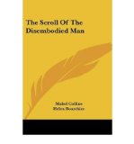 Portada de [(THE SCROLL OF THE DISEMBODIED MAN)] [AUTHOR: MABEL COLLINS] PUBLISHED ON (MARCH, 2006)