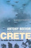 Portada de CRETE: THE BATTLE AND THE RESISTANCE BY BEEVOR, ANTONY (2005) PAPERBACK