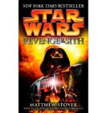 Portada de [(REVENGE OF THE SITH)] [AUTHOR: MATTHEW WOODRING STOVER] PUBLISHED ON (OCTOBER, 2005)