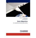 Portada de [(DATA MIGRATION )] [AUTHOR: HARSHINI HARSHA SANTOSH] [SEP-2011]