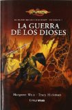 Portada de LA GUERRA DE LOS DIOSES: EL OCASO DE LOS DRAGONES. VOLUMEN 2 (DRAGONLANCE) DE WEIS, MARGARET / HICKMAN, TRACY (2012) TAPA BLANDA