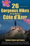 Portada de 26 GORGEOUS HIKES ON THE WESTERN COTE D'AZUR BY FLORENCE CHATZIGIANIS (2008) PAPERBACK