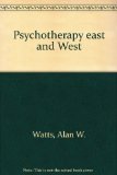 Portada de PSYCHOTHERAPY EAST AND WEST