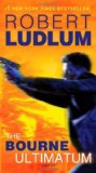 Portada de THE BOURNE ULTIMATUM: JASON BOURNE BOOK #3 BY LUDLUM, ROBERT (2012) MASS MARKET PAPERBACK