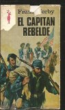 Portada de CAPITAN REBELDE - EL