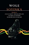 Portada de SOYINKA PLAYS: 2: A PLAY OF GIANTS; FROM ZIA WITH LOVE; A SOURCE OF HYACINTHS; THE BEATIFICATION OF AREA BOY (CONTEMPORARY DRAMATISTS) BY WOLE SOYINKA (1999-02-04)