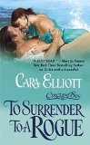 Portada de TO SURRENDER TO A ROGUE (CIRCLE OF SIN TRILOGY) BY CARA ELLIOTT (2010-06-01)