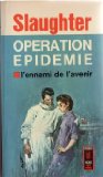 Portada de OP&Eacute;RATION &Eacute;PID&Eacute;MIE