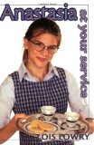 Portada de ANASTASIA AT YOUR SERVICE BY LOWRY, LOIS (1983) PAPERBACK