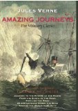 Portada de AMAZING JOURNEYS: JOURNEY TO THE CENTER OF THE EARTH, FROM THE EARTH TO THE MOON, CIRCLING THE MOON, 20,000 LEAGUES UNDER THE SEAS, AND AROUND THE WORLD IN 80 DAYS BY JULES VERNE (2010) PAPERBACK