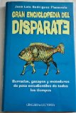 Portada de GRAN ENCICLOPEDIA DEL DISPARATE : BURRADAS, GAZAPOS Y METEDURAS DE PATA ESTUDIANTILES DE TODOS LOS TIEMPOS