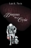 Portada de DIOGENES THE CYNIC: THE WAR AGAINST THE WORLD UNKNOWN EDITION BY LUIS E. NAVIA (2005)