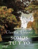 Portada de SOMOS TÚ Y YO (ROMÁNTICA/REGENCIA)