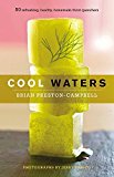 Portada de COOL WATERS: 50 REFRESHING, HEALTHY HOMEMADE THIRST-QUENCHERS BY BRIAN PRESTON-CAMPBELL (2009-02-28)
