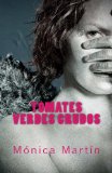 Portada de TOMATES VERDES CRUDOS