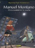 Portada de COLECCION PRADO NUMERO 12: MANUEL MONTANO, EL MANANTIAL DE LA NOCHE