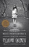 Portada de MISS PEREGRINE'S HOME FOR PECULIAR CHILDREN (MISS PEREGRINE'S PECULIAR CHILDREN) BY RANSOM RIGGS (2011-06-07)