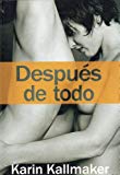 Portada de DESPU&Eacute;S DE TODO