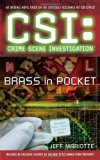 Portada de BRASS IN POCKET (CSI: CRIME SCENE INVESTIGATION) BY JEFF MARIOTTE (2009-08-25)