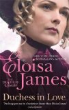 Portada de DUCHESS IN LOVE: NUMBER 1 IN SERIES (DUCHESS QUARTET) BY JAMES, ELOISA (2013) PAPERBACK