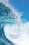 Portada de THE DEEPEST ACCEPTANCE: RADICAL AWAKENING IN ORDINARY LIFE BY FOSTER, JEFF (2012) HARDCOVER
