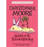 Portada de (ISLAND OF THE SEQUINED LOVE NUN) BY MOORE, CHRISTOPHER (AUTHOR) PAPERBACK ON (05 , 2004)