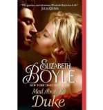 Portada de [(MAD ABOUT THE DUKE)] [AUTHOR: ELIZABETH BOYLE] PUBLISHED ON (OCTOBER, 2010)