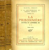 Portada de A LA RECHERCHE DU TEMPS PERDU TOME VI: LA PRISONNIERE (SODOME ET GOMORRHE III)