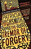 Portada de THE TREMOR OF FORGERY: A VIRAGO MODERN CLASSIC (VMC) BY PATRICIA HIGHSMITH (2015-05-07)