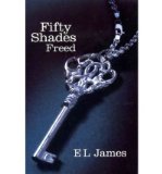 Portada de [(FIFTY SHADES FREED)] [AUTHOR: E. L. JAMES] PUBLISHED ON (APRIL, 2012)