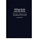 Portada de [(WRITING HORROR AND THE BODY: THE FICTION OF STEPHEN KING, CLIVE BARKER, AND ANNE RICE)] [AUTHOR: LINDA BADLEY] PUBLISHED ON (JUNE, 1996)