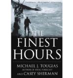 Portada de [( THE FINEST HOURS: THE TRUE STORY OF THE U.S. COAST GUARD'S MOST DARING SEA RESCUE )] [BY: MICHAEL TOUGIAS] [APR-2010]