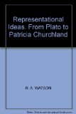 Portada de REPRESENTATIONAL IDEAS. FROM PLATO TO PATRICIA CHURCHLAND