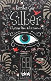 Portada de EL PRIMER LIBRO DE LOS SUENOS (SILBER 1) (SPANISH EDITION) BY KERSTIN GIER (2014-07-30)