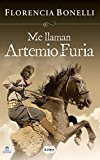 Portada de ME LLAMAN ARTEMIO FURIA