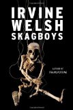 Portada de SKAGBOYS BY WELSH, IRVINE (2012) HARDCOVER