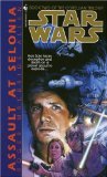 Portada de STAR WARS: ASSAULT AT SELONIA (STAR WARS: THE CORELLIAN TRILOGY) BY ALLEN, ROGER MACBRIDE (1995) PAPERBACK