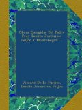 Portada de OBRAS ESCOGIDAS DEL PADRE FRAY BENITO JERONIMO FEIJOO Y MONTENEGRO ...