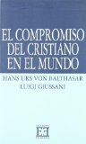 Portada de EL COMPROMISO DEL CRISTIANO EN EL MUNDO (BOLSILLO) DE GIUSSANI, LUIGI (1981) TAPA BLANDA