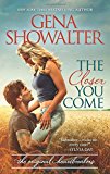 Portada de THE CLOSER YOU COME (ORIGINAL HEARTBREAKERS) BY GENA SHOWALTER (2015-03-31)