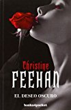 Portada de EL DESEO OSCURO (BOOKS4POCKET ROMANTICA) (SPANISH EDITION) BY CHRISTINE FEEHAN (2009-03-15)