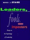 Portada de LEADERS, FOOLS AND IMPOSTERS: ESSAYS ON THE PSYCHOLOGY OF LEADERSHIP (JOSSEY-BASS SOCIAL & BEHAVIORAL SCIENCE) BY MANFRED F. R. KETS DE VRIES (8-JUL-1993) HARDCOVER