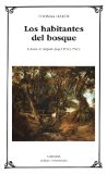 Portada de LOS HABITANTES DEL BOSQUE (LETRAS UNIVERSALES)