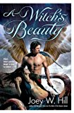 Portada de A WITCH'S BEAUTY BY JOEY W. HILL (2009-01-06)